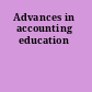 Advances in accounting education