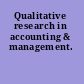 Qualitative research in accounting & management.