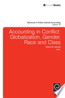 Accounting in conflict : globalization, gender, race and class /