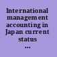 International management accounting in Japan current status of electronics companies /