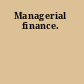 Managerial finance.