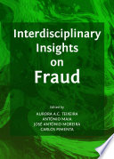 Interdisciplinary insights on fraud /