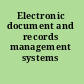 Electronic document and records management systems