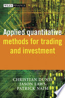 Applied quantitative methods for trading and investment /
