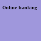 Online banking