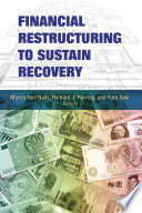 Financial restructuring to sustain recovery /