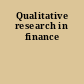 Qualitative research in finance