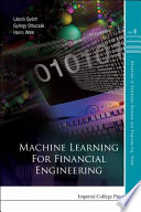 Machine learning for financial engineering