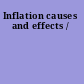 Inflation causes and effects /