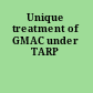 Unique treatment of GMAC under TARP