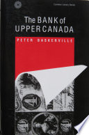 The Bank of Upper Canada : a collection of documents /