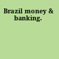 Brazil money & banking.