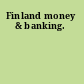 Finland money & banking.