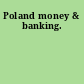 Poland money & banking.