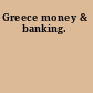 Greece money & banking.