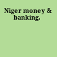 Niger money & banking.