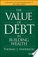 The value of debt in building wealth /