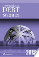 International debt statistics 2015.