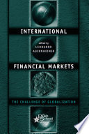 International financial markets the challenge of globalization /