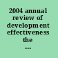 2004 annual review of development effectiveness the World Bank's contributions to poverty reduction.
