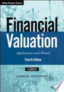 Financial valuation : applications and models, + website /