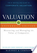 Valuation : measuring and managing the value of companies /