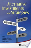 Alternative investments and strategies credit, derivatives, CPPI, investments, risk /