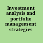 Investment analysis and portfolio management strategies