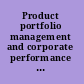 Product portfolio management and corporate performance in the banking sector