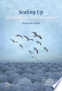 Scaling up affordable health insurance : staying the course /