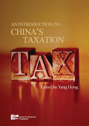 An introduction to China's taxation