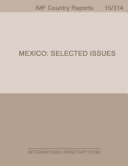 Mexico : selected issues /