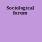 Sociological forum