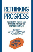 Rethinking progress movements, forces, and ideas at the end of the 20th century /