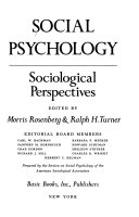 Social psychology : sociological perspectives /