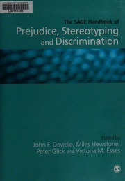 The SAGE handbook of prejudice, stereotyping and discrimination /