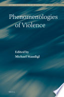 Phenomenologies of violence /