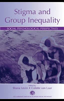 Stigma and group inequality social psychological perspectives /