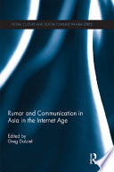 Rumor and communication in Asia in the Internet age