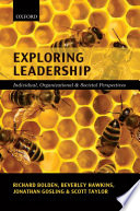 Exploring leadership : individual, organizational, and societal perspectives /