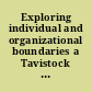 Exploring individual and organizational boundaries a Tavistock open systems approach /