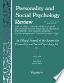 Personality and Social Psychology Review. an official journal of the Society for Personality and Socia Psychology, Inc. /