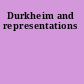 Durkheim and representations
