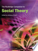 The Routledge companion to social theory