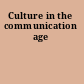 Culture in the communication age