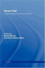 Stuart Hall : critical dialogues in cultural studies /