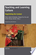 Teaching and learning culture : negotiating the context /