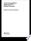 A sociocognitive approach to social norms