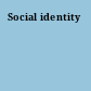 Social identity