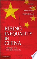 Rising inequality in China challenges to a harmonious society /